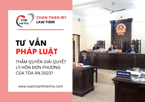 tham-quyen-giai-quyet-ly-hon-don-phuong-toa-an-2023