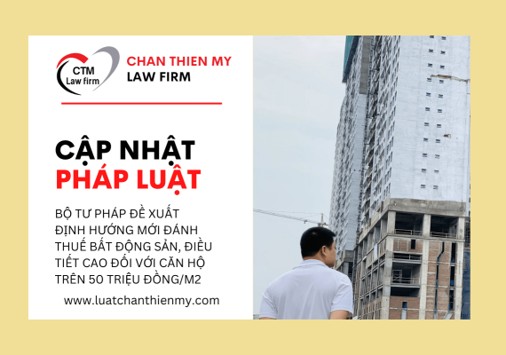 bo-tu-phap-de-xuat-dinh-huong-moi-danh-thue-bat-dong-san-dieu-tiet-cao-doi-voi-can-ho-tren-50-trieu-dong-m2